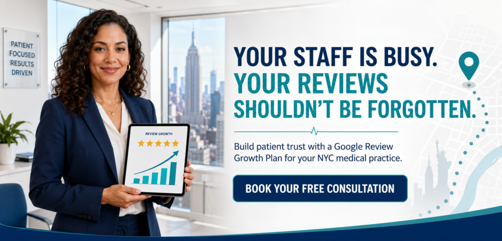 NYC medical practice administrator using automated Google review software to collect more patient reviews while reducing staff workload and improving Local SEO visibility.